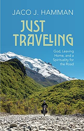 "Just Traveling"